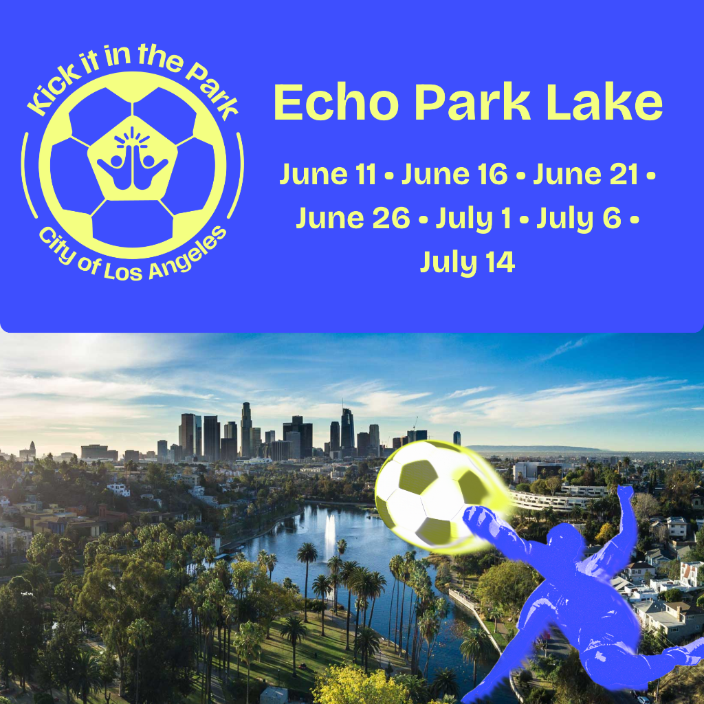 Echo Park Lake: Kick It In the Park (Council District 13)