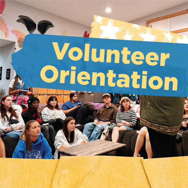 Volunteer Orientation-  Signup!