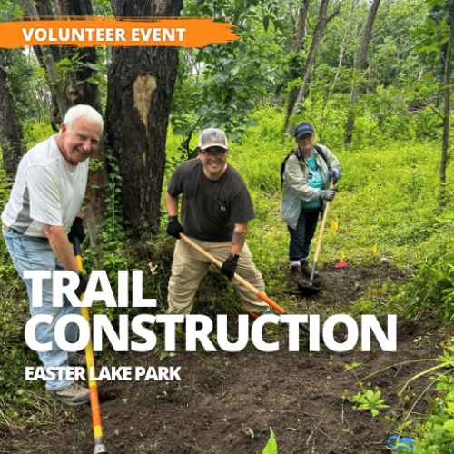 Event - Trail Construction at Easter Lake Park