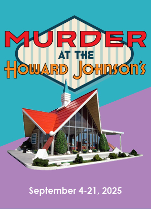 A1: Front of House - Furlan Productions 25-26 - MURDER AT THE HOWARD JOHNSON'S