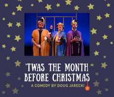 A6: Front of House - Furlan Productions 26-27 - 'TWAS THE MONTH BEFORE CHRISTMAS