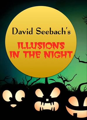 A2: Front of House - Special Event 26-27 - DAVID SEEBACH: Illusions in the Night