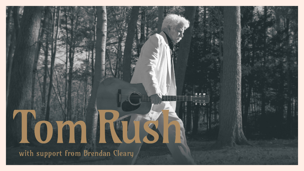 260722 Tom Rush w/Brendan Cleary as support