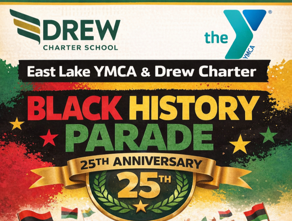 East Lake Family Y - Black History Parade Celebrating 25 Years - Saturday, February 7, 2026