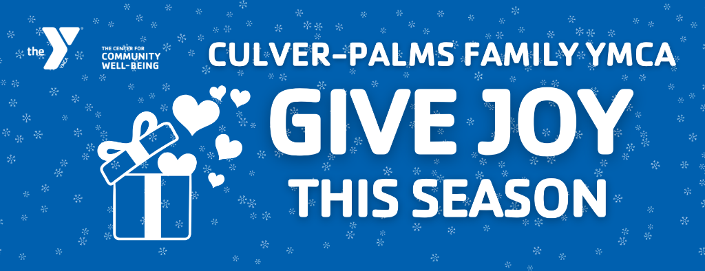 Give Joy Toy Distribution - Culver-Palms Family YMCA